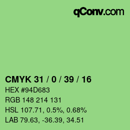 Color code: CMYK 31 / 0 / 39 / 16 | qconv.com