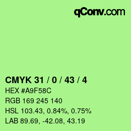 カラーコード: CMYK 31 / 0 / 43 / 4 | qconv.com