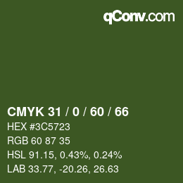 Color code: CMYK 31 / 0 / 60 / 66 | qconv.com