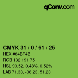 カラーコード: CMYK 31 / 0 / 61 / 25 | qconv.com