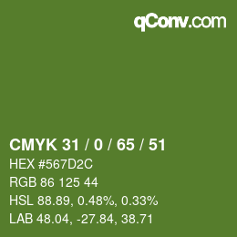 カラーコード: CMYK 31 / 0 / 65 / 51 | qconv.com