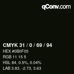 カラーコード: CMYK 31 / 0 / 69 / 94 | qconv.com