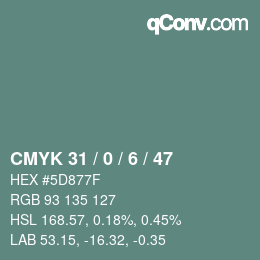Color code: CMYK 31 / 0 / 6 / 47 | qconv.com