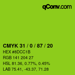 カラーコード: CMYK 31 / 0 / 87 / 20 | qconv.com