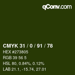 カラーコード: CMYK 31 / 0 / 91 / 78 | qconv.com