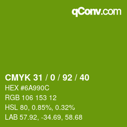 カラーコード: CMYK 31 / 0 / 92 / 40 | qconv.com