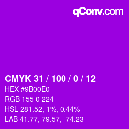 カラーコード: CMYK 31 / 100 / 0 / 12 | qconv.com