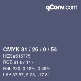 Color code: CMYK 31 / 26 / 0 / 54 | qconv.com