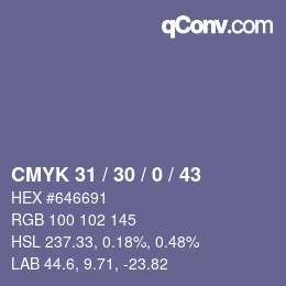 Color code: CMYK 31 / 30 / 0 / 43 | qconv.com
