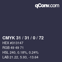 Color code: CMYK 31 / 31 / 0 / 72 | qconv.com