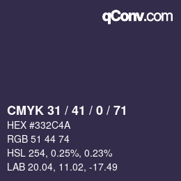 カラーコード: CMYK 31 / 41 / 0 / 71 | qconv.com