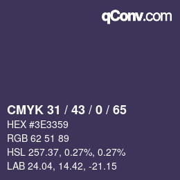 颜色代码: CMYK 31 / 43 / 0 / 65 | qconv.com