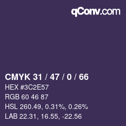 Color code: CMYK 31 / 47 / 0 / 66 | qconv.com