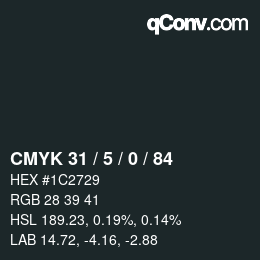Farbcode: CMYK 31 / 5 / 0 / 84 | qconv.com