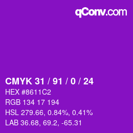 カラーコード: CMYK 31 / 91 / 0 / 24 | qconv.com