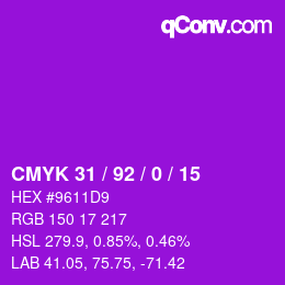 カラーコード: CMYK 31 / 92 / 0 / 15 | qconv.com
