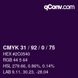 カラーコード: CMYK 31 / 92 / 0 / 75 | qconv.com