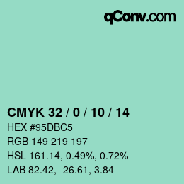 カラーコード: CMYK 32 / 0 / 10 / 14 | qconv.com