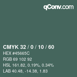 カラーコード: CMYK 32 / 0 / 10 / 60 | qconv.com