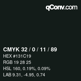 カラーコード: CMYK 32 / 0 / 11 / 89 | qconv.com