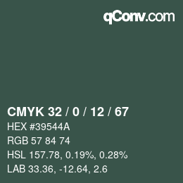 カラーコード: CMYK 32 / 0 / 12 / 67 | qconv.com