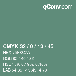 カラーコード: CMYK 32 / 0 / 13 / 45 | qconv.com