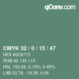 カラーコード: CMYK 32 / 0 / 15 / 47 | qconv.com
