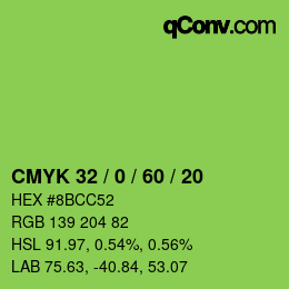 カラーコード: CMYK 32 / 0 / 60 / 20 | qconv.com