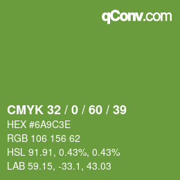 カラーコード: CMYK 32 / 0 / 60 / 39 | qconv.com
