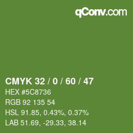 カラーコード: CMYK 32 / 0 / 60 / 47 | qconv.com