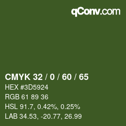 カラーコード: CMYK 32 / 0 / 60 / 65 | qconv.com