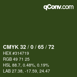 カラーコード: CMYK 32 / 0 / 65 / 72 | qconv.com