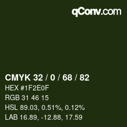 Color code: CMYK 32 / 0 / 68 / 82 | qconv.com