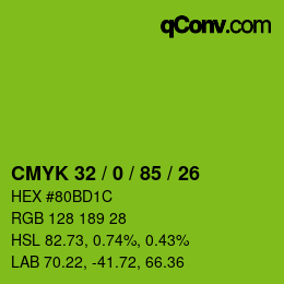 カラーコード: CMYK 32 / 0 / 85 / 26 | qconv.com