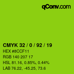 カラーコード: CMYK 32 / 0 / 92 / 19 | qconv.com