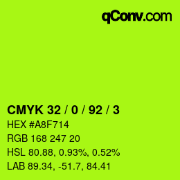 カラーコード: CMYK 32 / 0 / 92 / 3 | qconv.com