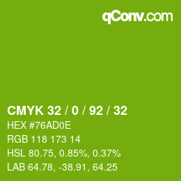 カラーコード: CMYK 32 / 0 / 92 / 32 | qconv.com