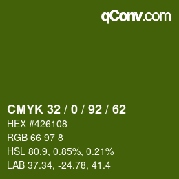 カラーコード: CMYK 32 / 0 / 92 / 62 | qconv.com