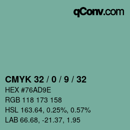カラーコード: CMYK 32 / 0 / 9 / 32 | qconv.com