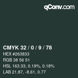 カラーコード: CMYK 32 / 0 / 9 / 78 | qconv.com