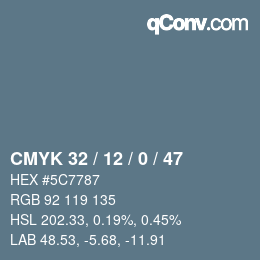 颜色代码: CMYK 32 / 12 / 0 / 47 | qconv.com