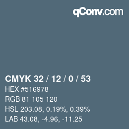 カラーコード: CMYK 32 / 12 / 0 / 53 | qconv.com
