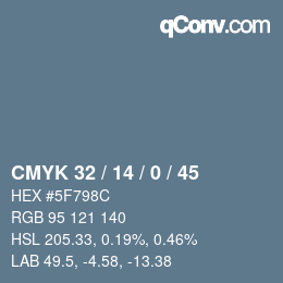 カラーコード: CMYK 32 / 14 / 0 / 45 | qconv.com