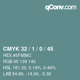 カラーコード: CMYK 32 / 1 / 0 / 45 | qconv.com