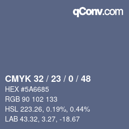 カラーコード: CMYK 32 / 23 / 0 / 48 | qconv.com