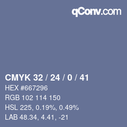 カラーコード: CMYK 32 / 24 / 0 / 41 | qconv.com