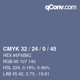 Color code: CMYK 32 / 24 / 0 / 45 | qconv.com