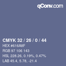 カラーコード: CMYK 32 / 26 / 0 / 44 | qconv.com