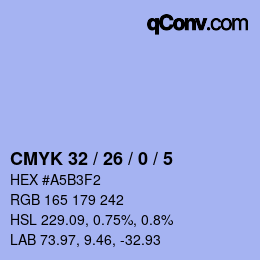カラーコード: CMYK 32 / 26 / 0 / 5 | qconv.com