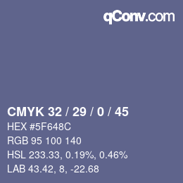 Color code: CMYK 32 / 29 / 0 / 45 | qconv.com